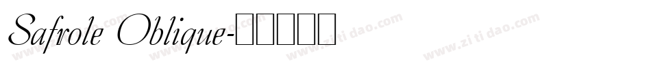 Safrole Oblique字体转换